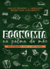 Gon&#231;alves C.E.S., Giovannetti B.  Economia na palma da m&#227;o: do econom&#234;s para o portugu&#234;s